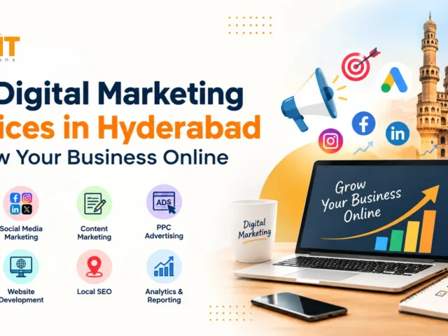 Top Digital Marketing Services in Hyderabad to Grow Your Business Online