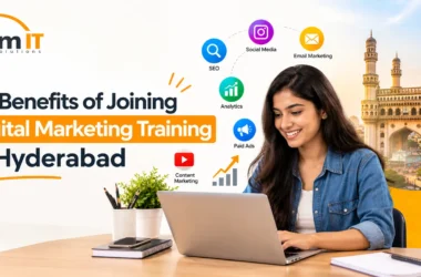 7 benefits of joining digital marketing training in hyderabad