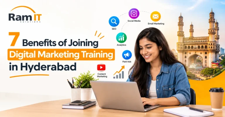 7 Benefits of Joining Digital Marketing Training in Hyderabad