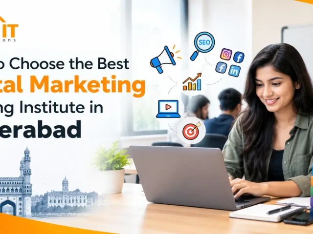 How to Choose the Best Digital Marketing Training Institute in Hyderabad